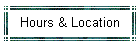 Hours & Location